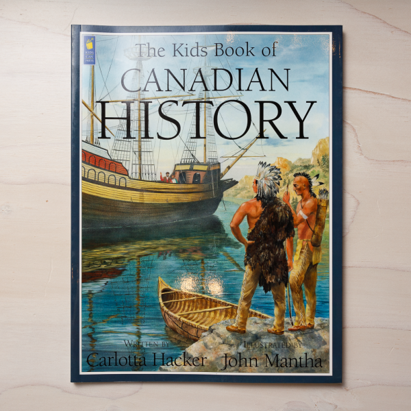 the kids book of canadian history