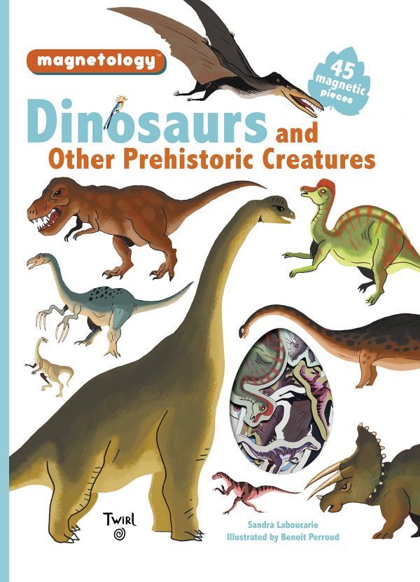 dinosaurs and other prehistoric creatures the magnet book