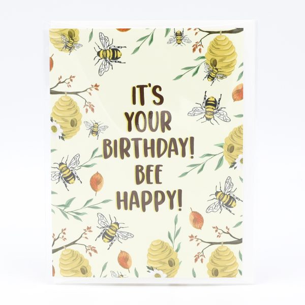 its your birthday bee happy card