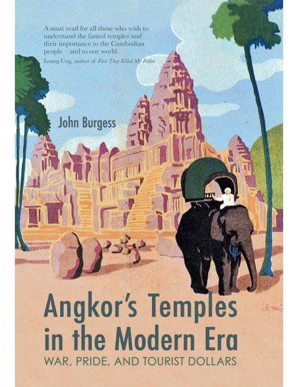 Angkors Temples in the Modern Era