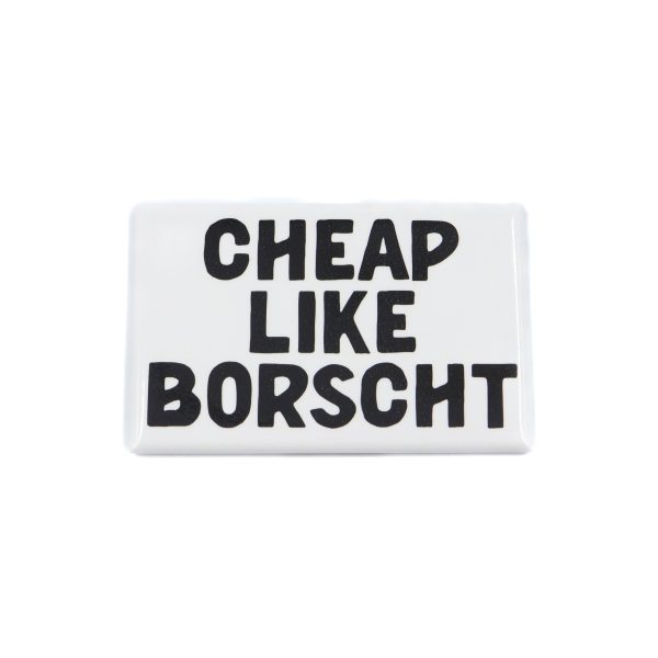 Cheap Like Borscht Magnet scaled