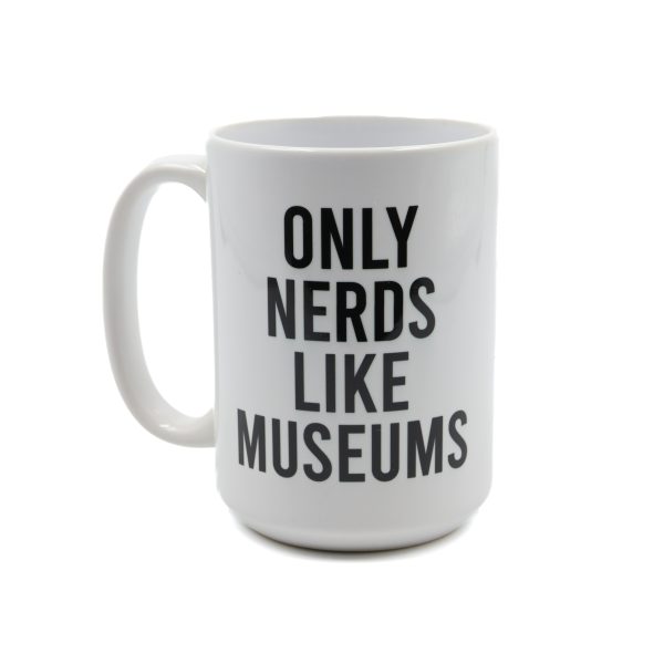 Ony Nerds Like Museums scaled