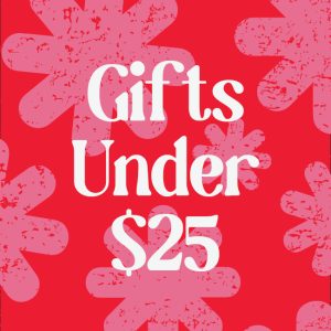 Gifts Under $25